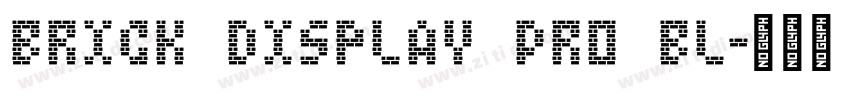 Brick Display Pro Bl字体转换